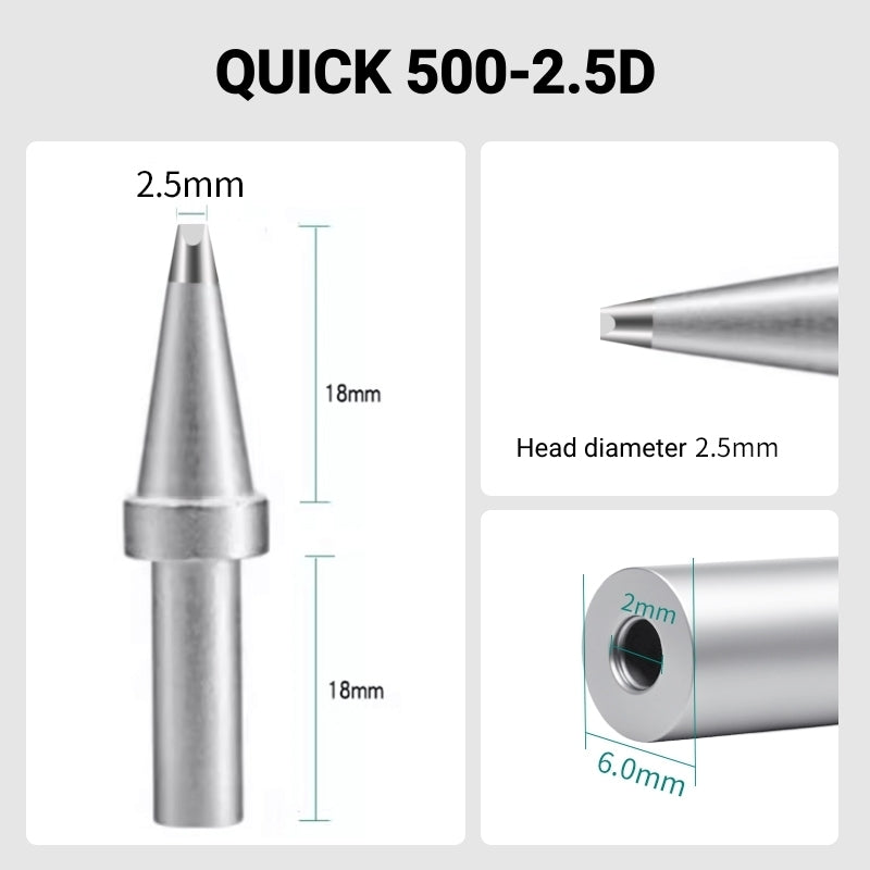 Total length: 40.4mm
Head diameter: 2.5mm
Inner diameter: 2.0mm
Outer diameter: 6.0mm
Compatible for: QUICK 205, 205H＋, 2300, 3205, 376D-150 Soldering Station.
Other QUICK 500 Models: 500-B-01, 500-2B, 500-4DK, 500-3.5D, 500-5D, 500-6D, 500-8D, 500-2C, 500-3C, 500-4C, 500-5C, 500-6C, 500-8C, 500-B, 500-K, 500-SK, 500-4.2D.
If you need any other model products, please kindly contact us.