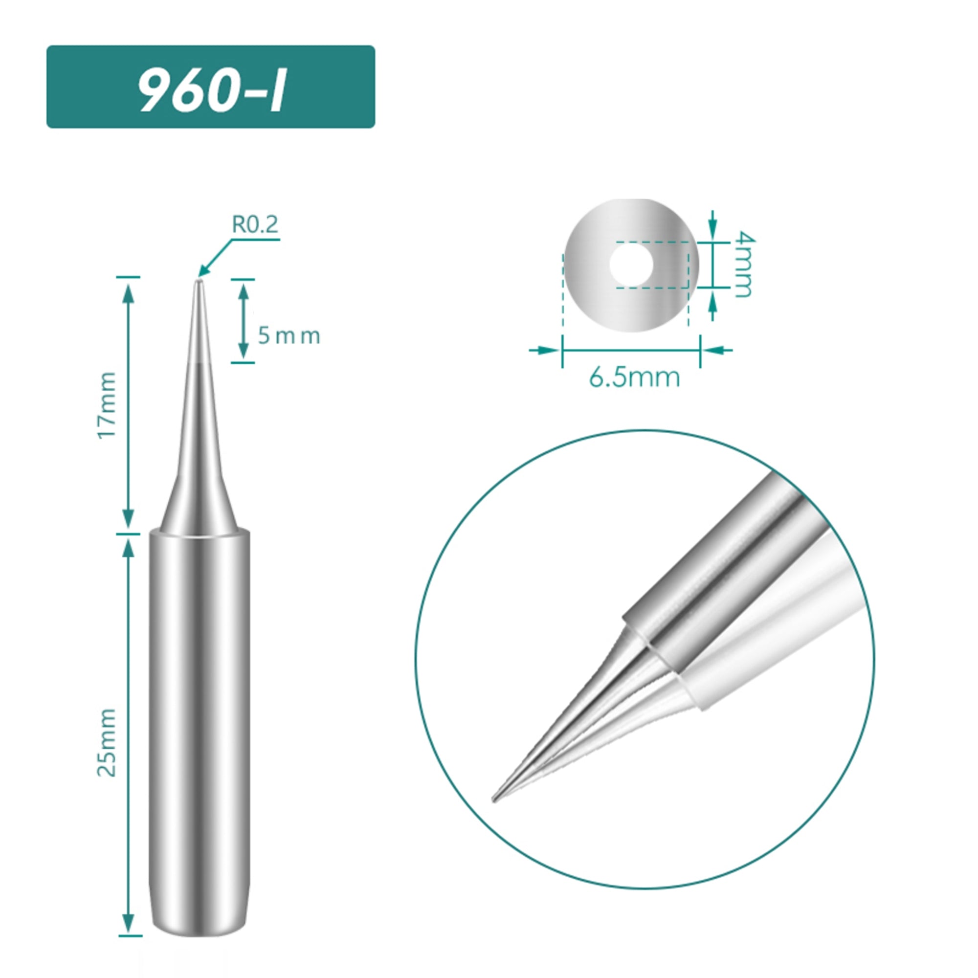 Shape: Conical Tip, R0.2 X 17MM.
Total length: 42mm
Inner diameter: 4.0mm
Outer diameter: 6.5mm
Compatible for: QUICK TS1100/236/936/936A/936C/967/969/969A/375A+/375B+/3104/707/708/709&nbsp;Soldering Station.
Other QUICK 960 Tips Model: 960-B, 960-2B, 960-0.8C, 960-1C, 960-2C, 960-3C, 960-4C, 960-0.8D, 960-1.2D, 960-1.6D, 960-2.4D, 960-3.2D, 960-J, 960-LB, 960-LI, 960-K, 960-SK.


If you need any other model products, please kindly contact us.