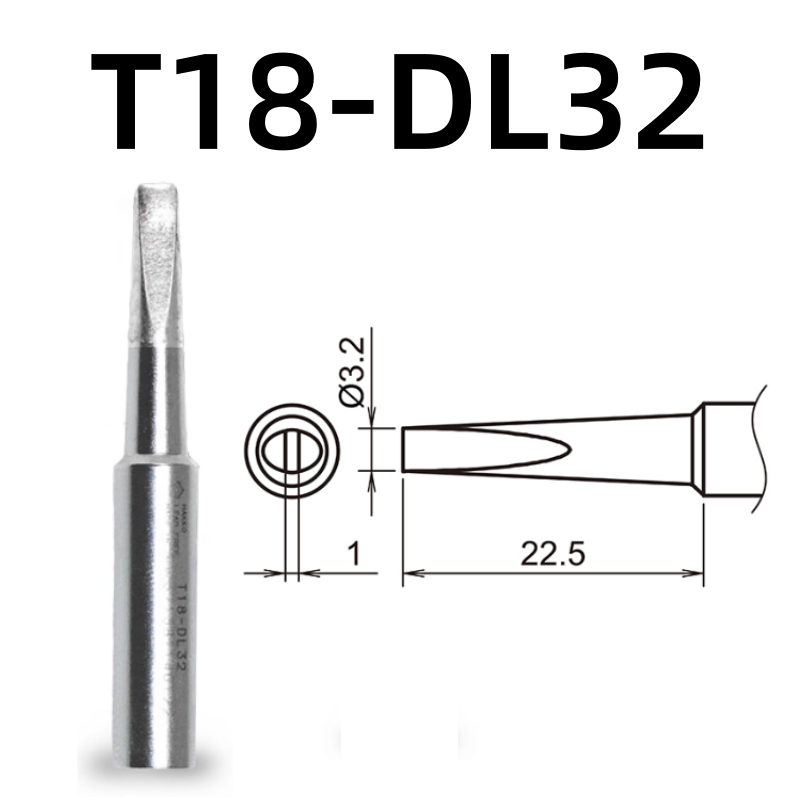 Shape: 3.2 X 22.5MM Chisel Tip.

Applicable models: FX-888D, FX-600, FX-888, FX-889, FX-701, FX-702 soldering station.

It is compatible with FX-8801, FX-8802, FX-8803 soldering handle.
Other models: T18-C4, T18-CF4, T18-S6, T18-DL12, T18-S9, T18-DL2, T18-C08, T18-D08, T18-C5, T18-SB, T18-C05, T18-S3, T18-S4, T18-CSF25, T18-D32, T18-BL, T18-D24, T18-BR02, T18-D16, T18-C3, T18-I, T18-B, T18-K.

If you need any other model products, please kindly contact us.